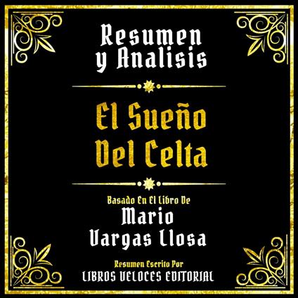 Resumen Y Analisis - El Sueño Del Celta