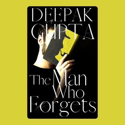 Man Who Forgets, The