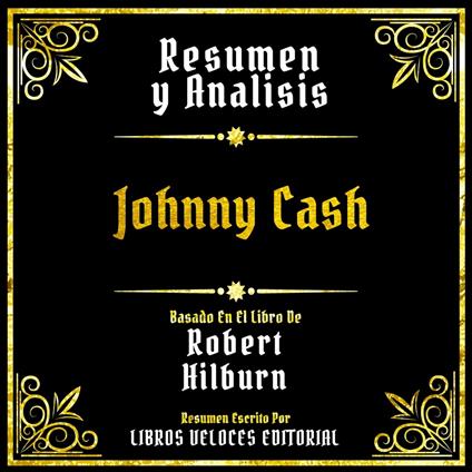 Resumen Y Analisis - Johnny Cash