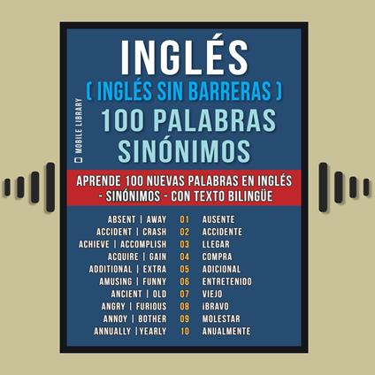 Inglés ( Inglés sin Barreras ) 100 Palabras - Sinónimos