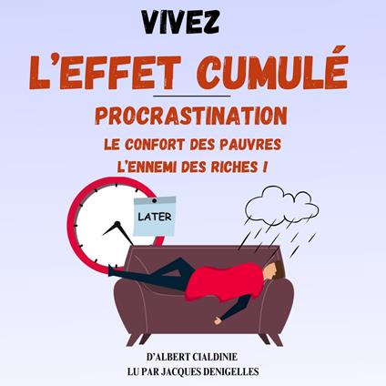 Vivez l'Effet Cumulé