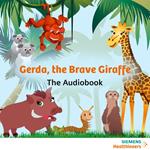 Gerda, the Brave Giraffe