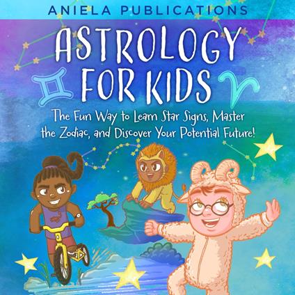 Astrology for Kids