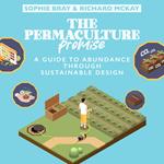 Permaculture Promise, The