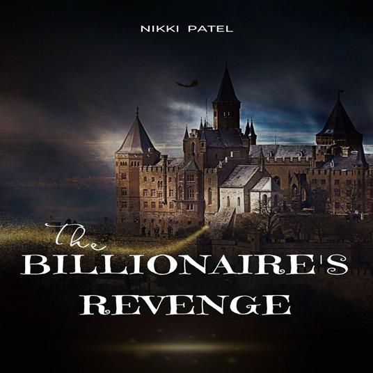 Billionaire's Revenge, The