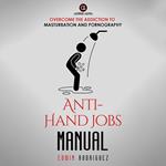 Anti-Hand Jobs Manual ???