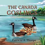 Canada Goslings, The