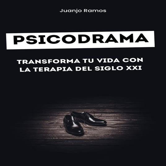 Psicodrama: ejercicios prácticos