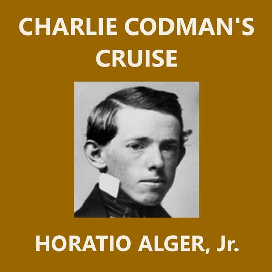 Charlie Codman's Cruise