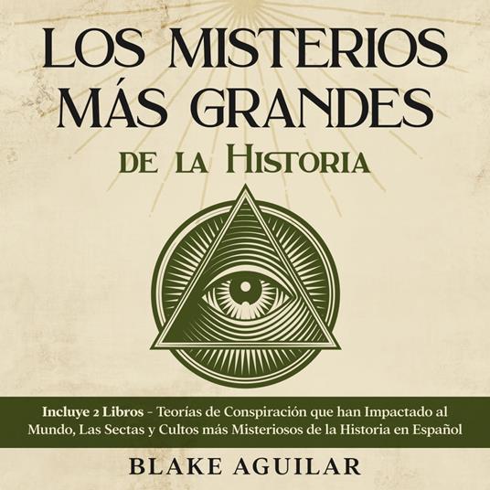 Los Misterios más Grandes de la Historia
