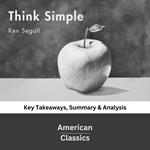 Think Simple by Ken Segall