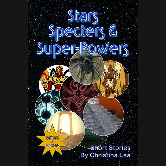 Stars, Specters, and Super-Powers