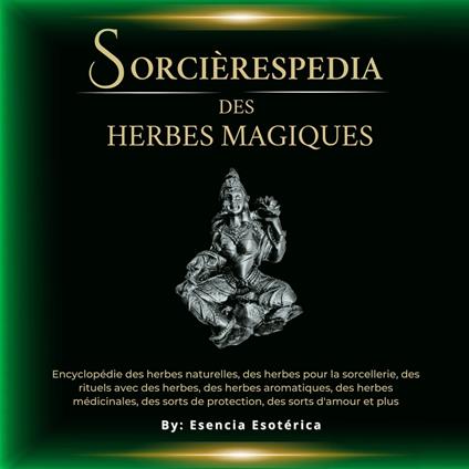 Sorcièrespedia des Herbes Magiques