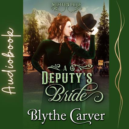 Deputy's Bride, A