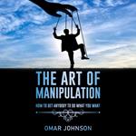 Art Of Manipulation, The