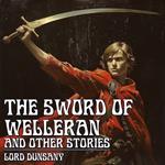 SWORD OF WELLERAN AND OTHER STORIES, THE