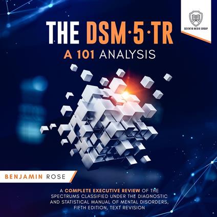 DSM-5-TR, The: A 101 Analysis