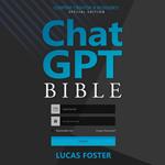 Chat GPT Bible - Content Creator and Blogger's Special Edition