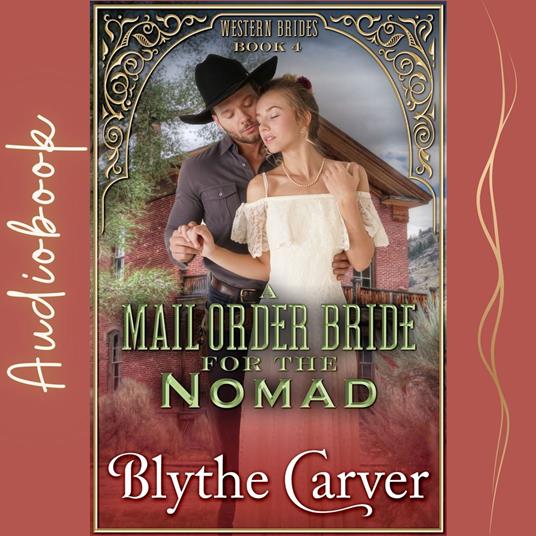 Mail Order Bride for the Nomad, A