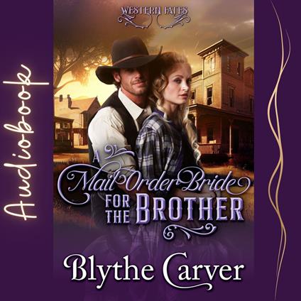 Mail Order Bride for the Brother, A
