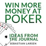 Win More Money At Poker