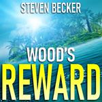 Wood’s Reward