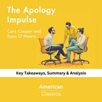 Apology Impulse by Cary Cooper and Sean O’Meara, The