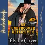 Undercover Detective's Bride, An