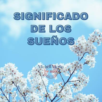 SIGNIFICADO DE LOS SUEÑOS