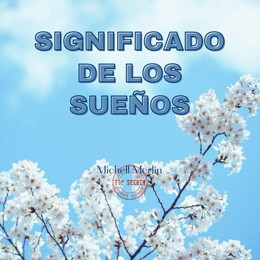 SIGNIFICADO DE LOS SUEÑOS
