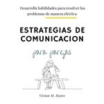 Estrategias de comunicación para parejas
