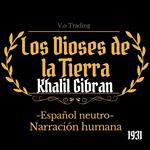Los dioses de la Tierra