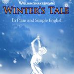 Winter's Tale In Plain and Simple English, The