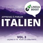 Apprenez à parler italien Vol. 3