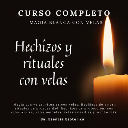Curso completo Magia Blanca con Velas