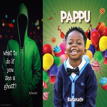 What to do if you see a ghost? Pappu