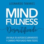 Mindfulness Desmitificado