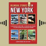 Bilingual Stories 2 - In New York