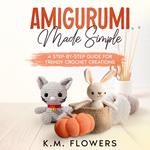 Amigurumi Made Simple