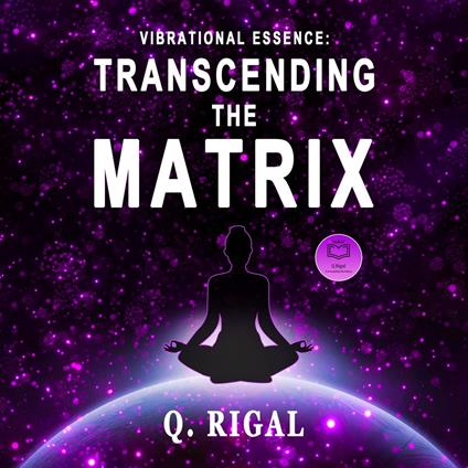 Vibrational Essence