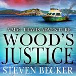 Wood’s Justice
