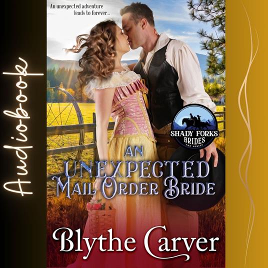 Unexpected Mail Order Bride, An