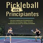 Pickleball para Principiantes