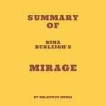 Summary of Nina Burleigh's Mirage