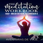 Meditation Workbook, The