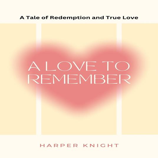 Love to Remember, A