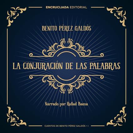 La conjuración de las palabras