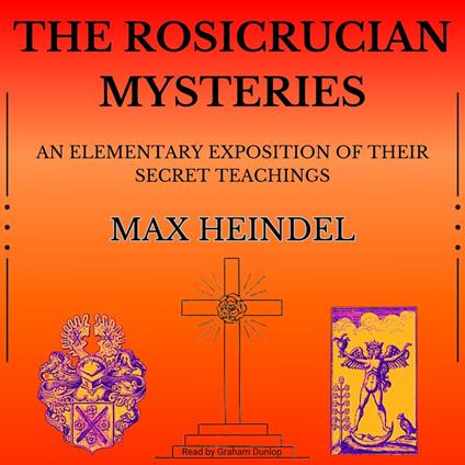Rosicrucian Mysteries, The
