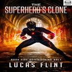 Superhero's Clone, The