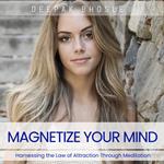 Magnetize Your Mind